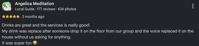 Angelica Meditation, Local Guide with 177 reviews. Five-star English Google review about a fun evening and a drink replaced on the house.